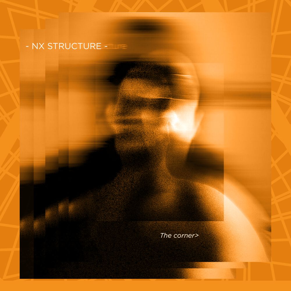 Nx Structure – The Corner [EXPR&nbsp;EP12]